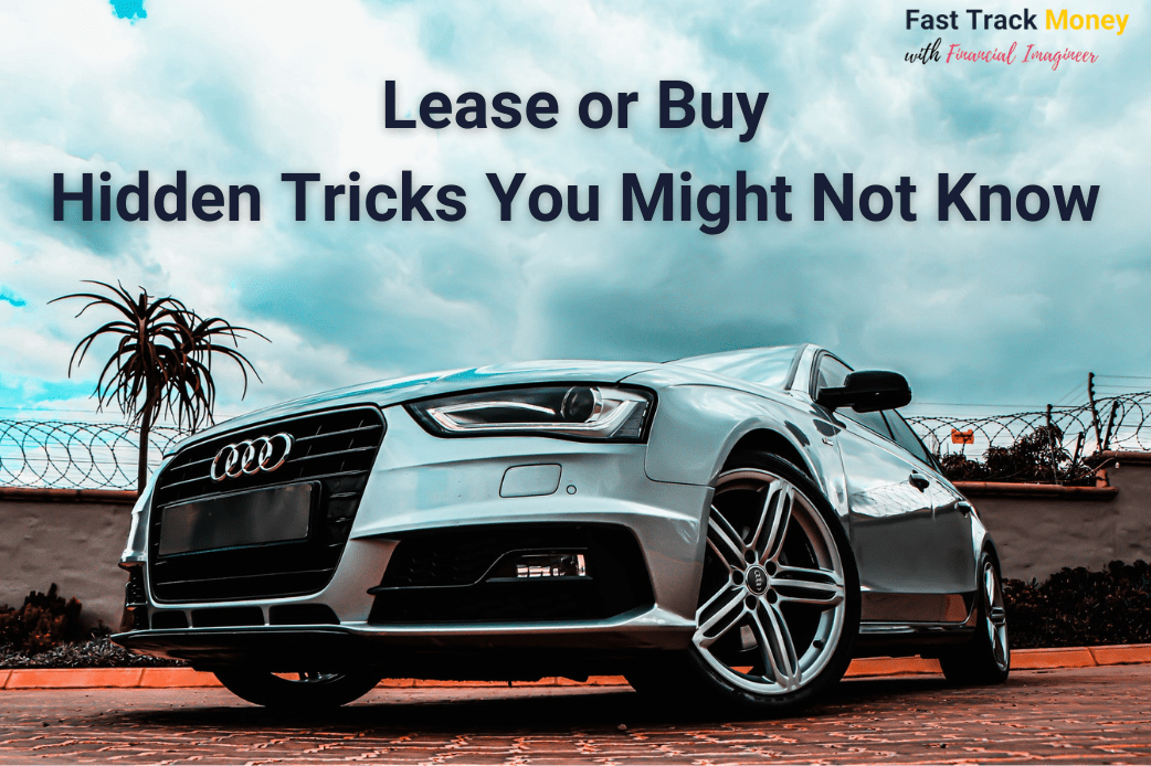 Should You Lease or Buy a Car? The Hidden Tricks You Might Not Know