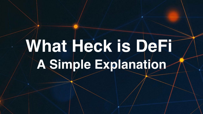 What the Heck is DeFi — A Simple Explanation